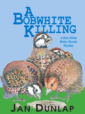 A Bobwhite Killing - ebook